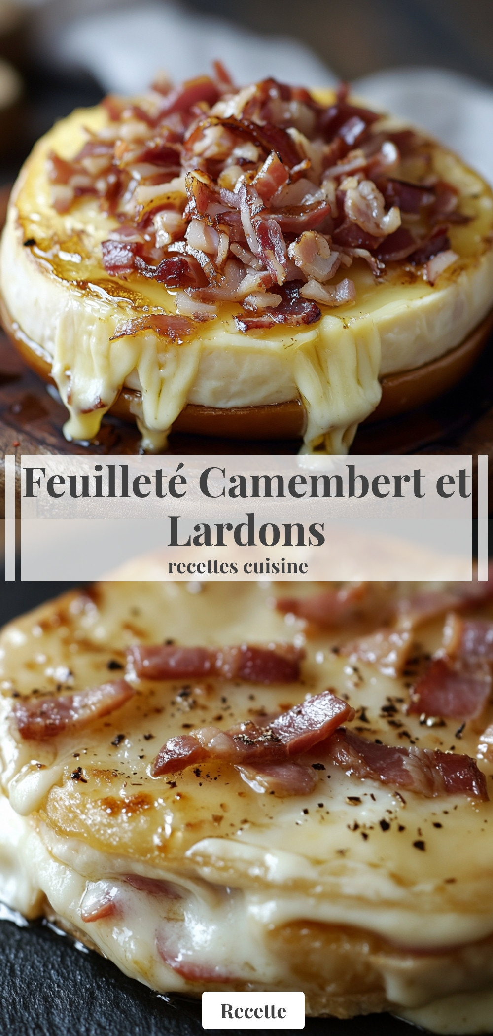 -à-la-fin.-weFeuilleté-Camembert-et-Lardonsbp